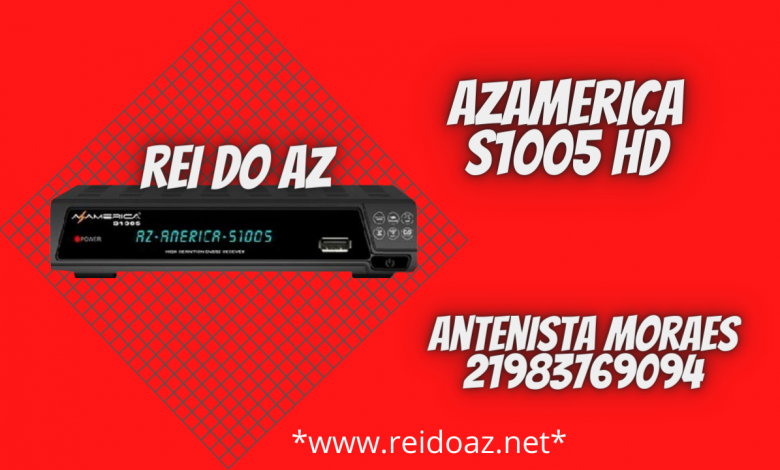 Urgente Atualização Azamerica S1005 com IKS ReidoAz 2022 | Rei Do AZ