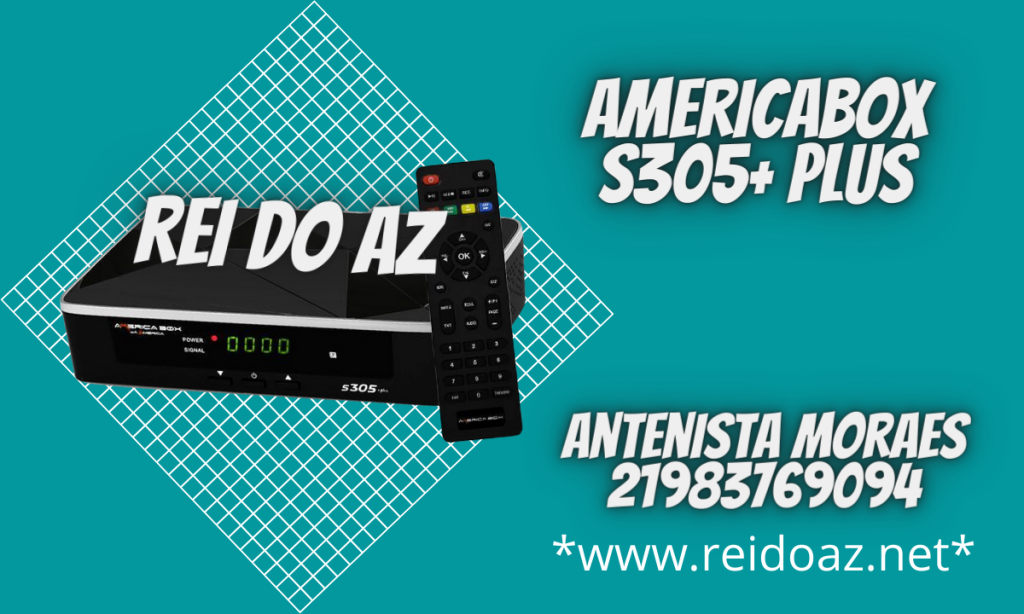 Atualização Americabox S305+ Plus