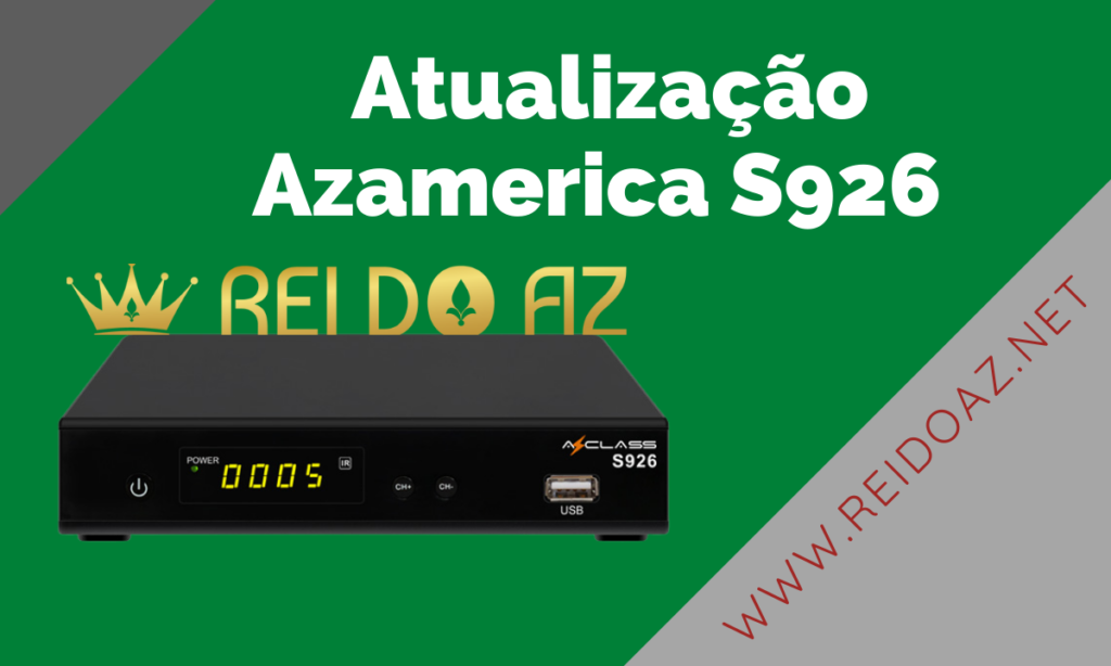 Atualização Azamerica S926