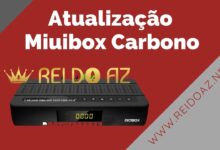 Atualização Miuibox Carbono V1.2.11